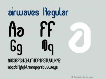 airwaves Regular Version 1.00 October 13, 2012, initial release Font Sample