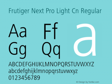 Frutiger Next Pro Light Cn Regular Version 1.00; 2007 Font Sample