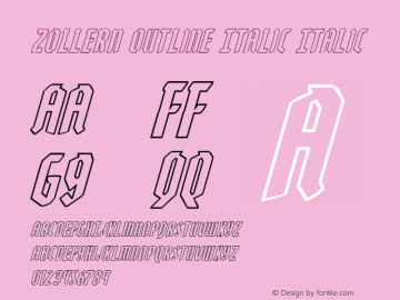 Zollern Outline Italic Italic Version 1.0; 2012图片样张