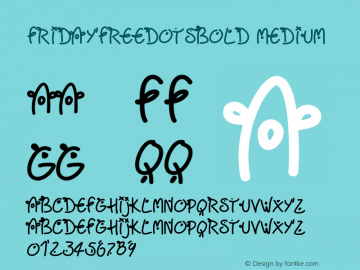 Fridayfreedotsbold Medium Version 001.000 Font Sample