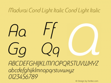 Madurai Cond Light Italic Cond Light Italic Version 1.000 Font Sample