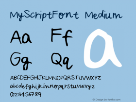 MyScriptFont Medium Version 001.000 Font Sample