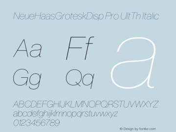 NeueHaasGroteskDisp Pro UltTh Italic Version 1.01 Font Sample