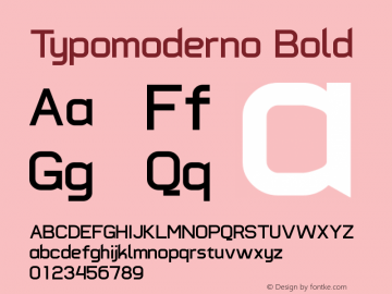 Typomoderno Bold Version 1.5 November 19, 2012, initial release图片样张