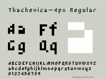 Tkachevica-4px Regular Version 1.0 Font Sample