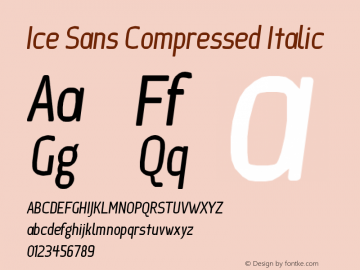 Ice Sans Compressed Italic Version 1.0图片样张