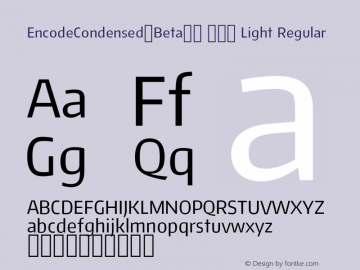 EncodeCondensed-Beta29 300 Light Regular Version 0.000;PS (version unavailable);hotconv 1.0.70;makeotf.lib2.5.58329 DEVELOPMENT图片样张