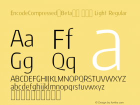 EncodeCompressed-Beta30 300 Light Regular Version 0.000;PS (version unavailable);hotconv 1.0.70;makeotf.lib2.5.58329 DEVELOPMENT Font Sample