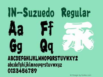 IN-Suzuedo Regular Ver 0.011. Make a contract with me and become a magical girl! Font Sample