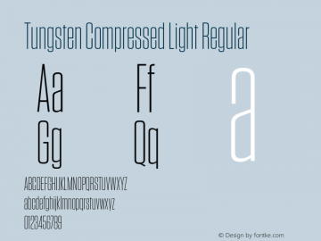 Tungsten Compressed Light Regular Version 1.210 Font Sample