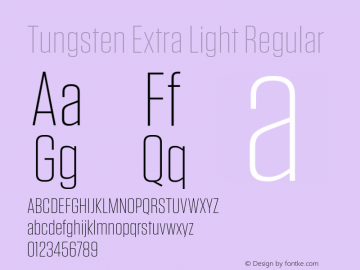 Tungsten Extra Light Regular Version 1.210 Font Sample