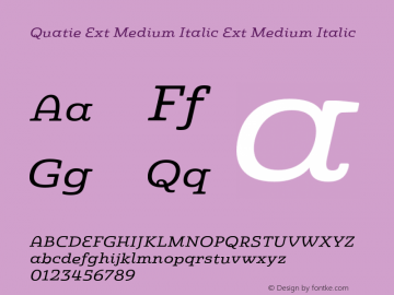 Quatie Ext Medium Italic Ext Medium Italic Version 1.000 Font Sample