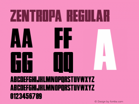 Zentropa Regular Version 1.00 December 23, 2012, initial release Font Sample