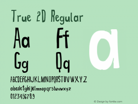 True 2D Regular Version 1.00 December 30, 2012, initial release Font Sample