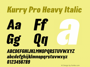 Kurry Pro Heavy Italic Version 1.000 Font Sample