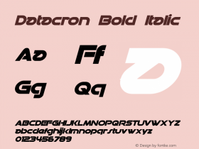 Datacron Bold Italic Version 2.00 September 23, 2013 Font Sample