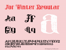 For Winter Regular Version 1.00 January 7, 2013, initial release Font Sample