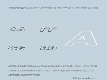 Tigershark Outline Italic Italic Version 1.0; 2013图片样张