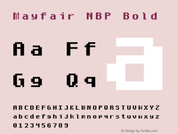 Mayfair NBP Bold Version 1.0 (12-January-2013) Font Sample