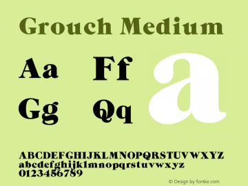 Grouch Medium Version 001.000 Font Sample