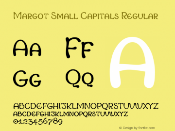 Margot Small Capitals Regular Version 2.00 February 18, 2013 Font Sample