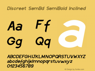 Discreet SemBd SemiBold Inclined Version 1.00 2012 Font Sample