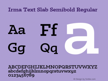 Irma Text Slab Semibold Regular Version 1.000 Font Sample