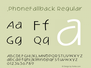 .PhoneFallback Regular 7.0d12e1 Font Sample