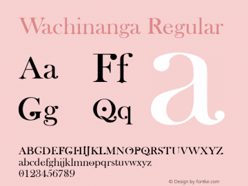 Wachinanga Regular Wachinanga: Version 2.001 2013 Font Sample