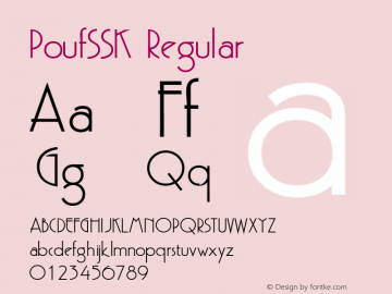 PoufSSK Regular Macromedia Fontographer 4.1 8/5/95 Font Sample