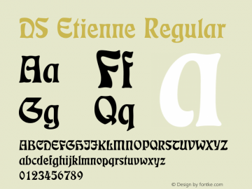 DS Etienne Regular Version 2.001 2002 Font Sample