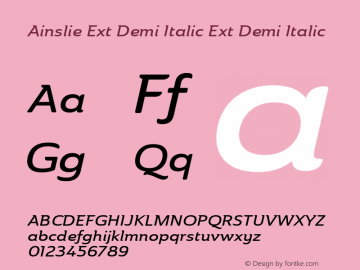 Ainslie Ext Demi Italic Ext Demi Italic Version 1.000 Font Sample