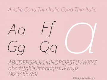 Ainslie Cond Thin Italic Cond Thin Italic Version 1.000图片样张