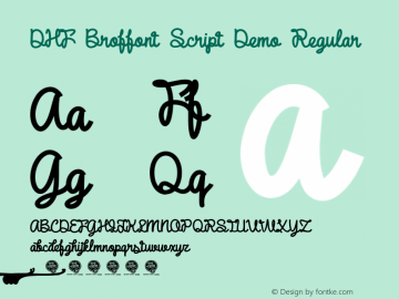 DHF Broffont Script Demo Regular Version 2.000 | Demo Version Full Font : dexsarharryfonts@gmail.com图片样张