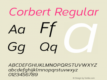 Corbert Regular Version 1.001;PS 001.001;hotconv 1.0.70;makeotf.lib2.5.58329;com.myfonts.easy.northernblock.corbert.medium-italic.wfkit2.version.3ZFL图片样张