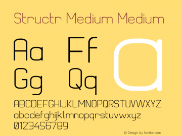 Structr Medium Medium Version 1.20 February 17, 2013, initial release Font Sample