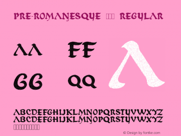 Pre-Romanesque 031 Regular Version 1.00 August 6, 2011, initial release图片样张