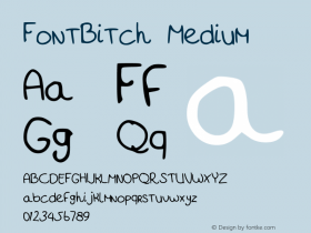 FontBitch Medium Version 001.000 Font Sample