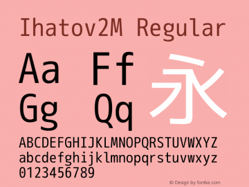 Ihatov2M Regular Version 1.056 Font Sample