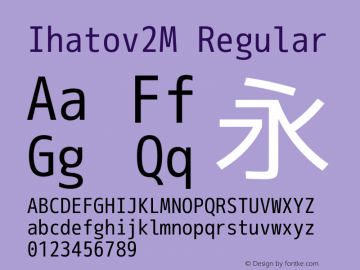 Ihatov2M Regular Version 1.058 Font Sample