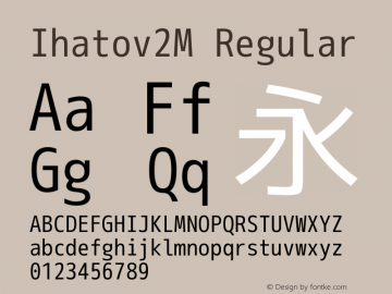 Ihatov2M Regular Version 1.060 Font Sample