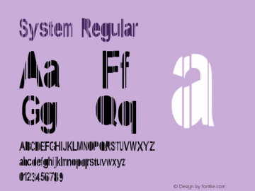 System Regular Version 1: June 7, 2009 Font Sample