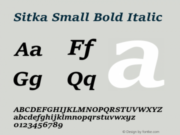Sitka Small Bold Italic Version 1.10 Font Sample