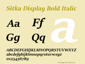 Sitka Display Bold Italic Version 0.60 Font Sample