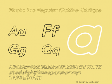 Hiruko Pro Regular Outline Oblique Version 1.001 Font Sample