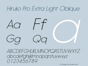 Hiruko Pro Extra Light Oblique Version 1.001 Font Sample