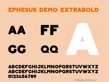 Ephesus-demo ExtraBold Version 1.000 2011 initial release Font Sample