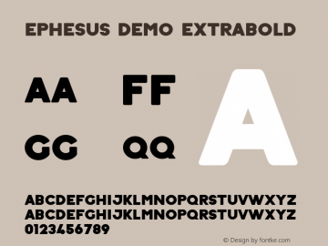 Ephesus-demo ExtraBold Version 1.000 2011 initial release Font Sample