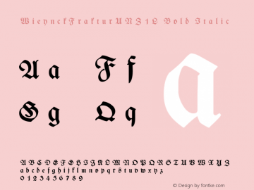 WieynckFrakturUNZ1L Bold Italic OTF 1.000;PS 003.001;Core 1.0.29 Font Sample