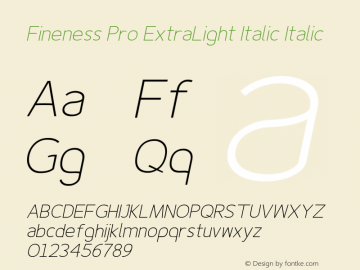 Fineness Pro ExtraLight Italic Italic 1.33 Font Sample